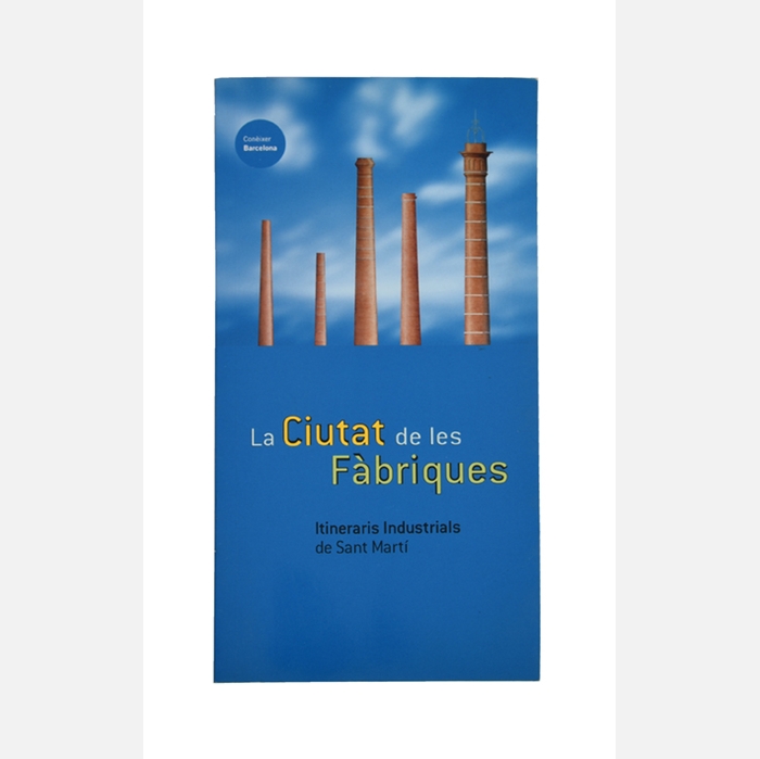 Coberta 'La Ciutat de les Fàbriques'